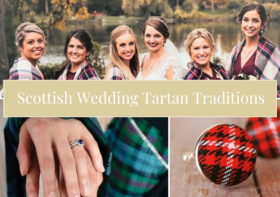 Scottish Wedding Tartan Traditions￼