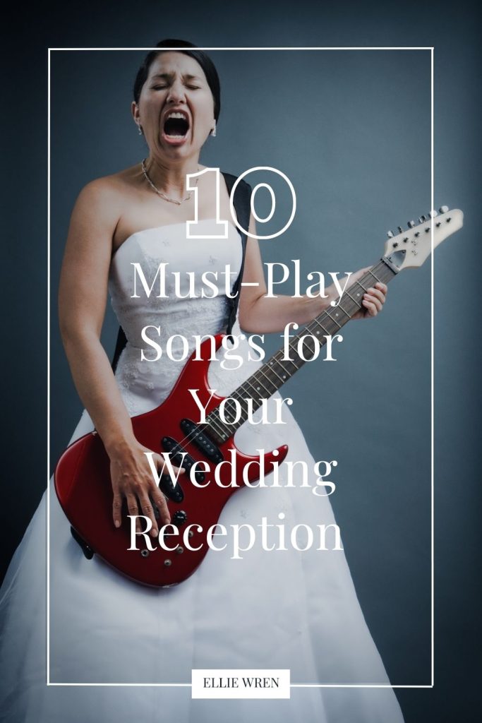 10 Best Songs for Your Wedding Reception