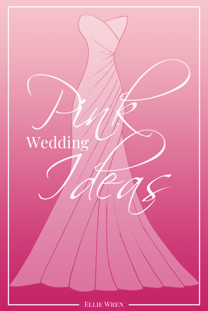 Pink Wedding Theme Ideas  Incorporate Your Signature Color into Your Wedding Day with These Pink Wedding Ideas